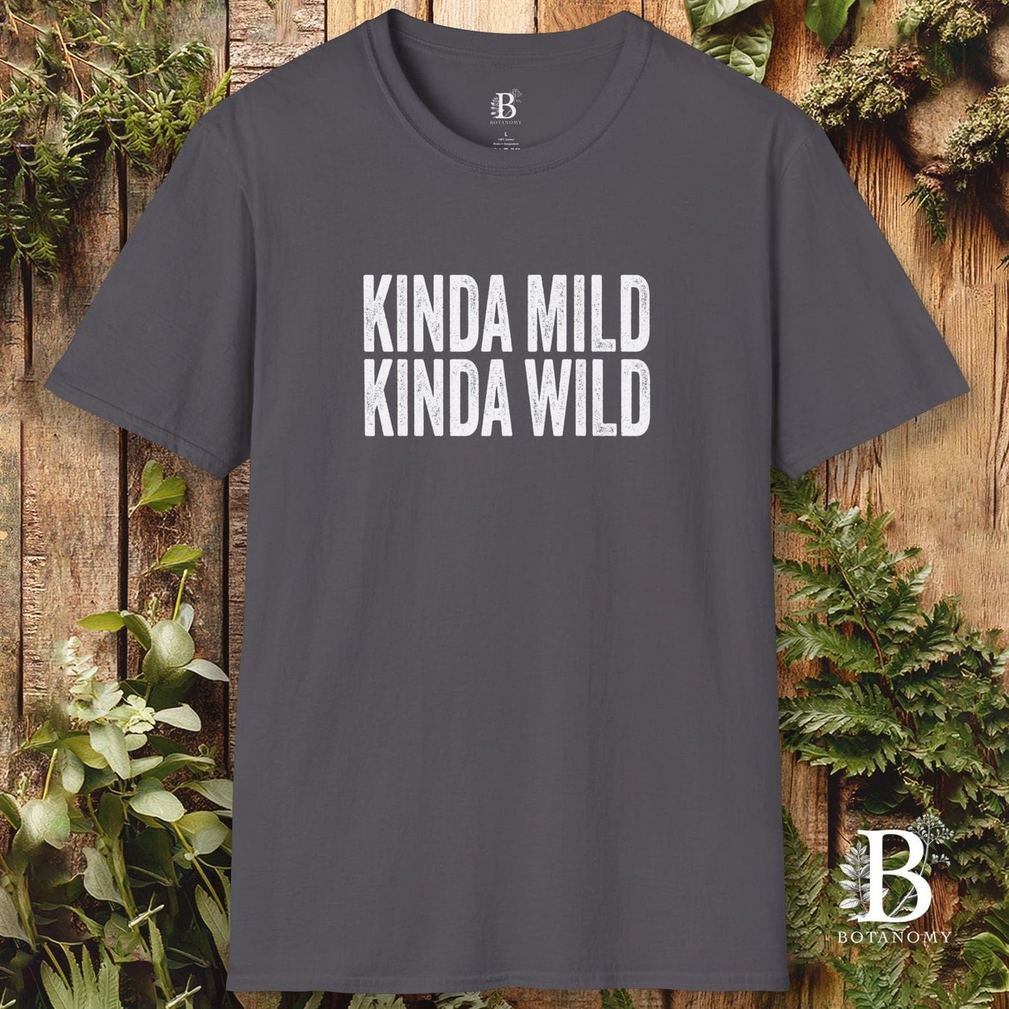 Gray t-shirt with 'KINDA MILD KINDA WILD' text on a wooden background
