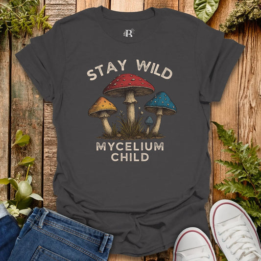 Gray t-shirt with text “stay wild mycelium child” and mushroom graphic.